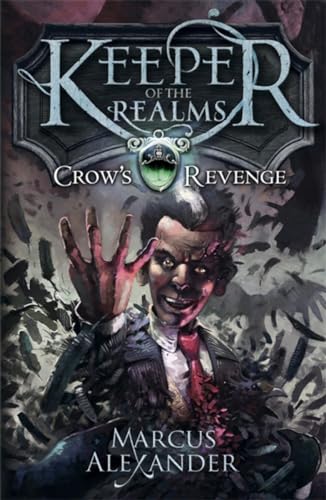 Keeper of the Realms: Crow's Revenge (Book 1) von Puffin